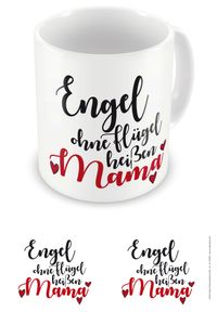 Beste Mama - Engel ohne Flügel heißen Mama - Keramik Tasse - Größe Ø8,5 H9,5cm