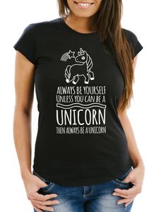 Damen T-Shirt Einhorn Always be yourself unless you can be a unicorn Moonworks® schwarz M