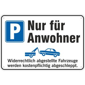 Schild 40x60 cm Parkplatz nur für Anwohner