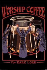 Steven Rhodes Poster Worship Coffee 91,5 x 61 cm