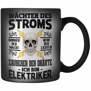 Trendation - Elektriker Farbwechsel Zauber-Tasse Spruch für Männer Geschenk Lustig Gadget Geschenke Kaffeebecher (Schwarz)
