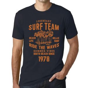 Herren Grafik T-Shirt Surf-Team Das Leben am Strand Reiten Sie die Wellen seit 1978 – Surf Team Beach Life Ride the Waves Since 1978 – Geschenk 46.