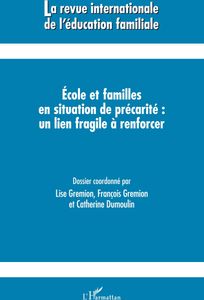 Ecole et familles en situation de précarité : un lien fragile à renforcer