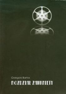Bartos, G: Rozdzial zamkniety