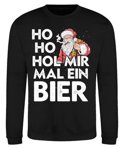 Ho Ho Hol mir mal ein Bier Pullover Sweatshirt, Schwarz, L, Vorne