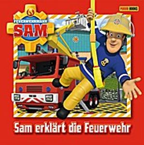 Feuerwehrmann Sam: Sam erklärt die Feuerwehr