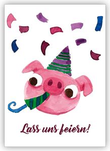 4x Lustige gemalte Einladungskarte mit Party Schweinchen zum Übertritt, Einschulung, Geburtstag und was es noch zu feiern gibt: Lass uns feiern