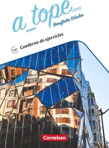 A_tope.com 11.-13. Schuljahr. Berufliche Schulen. Arbeitsheft - Mit Audios online