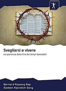 Svegliarsi e vivere