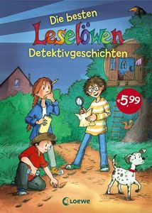 Leselöwen - Das Original - Die besten Leselöwen-Detektivgeschichten: Erstlesebuch für Kinder ab 7 Jahre