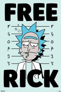 Rick and Morty Poster Free Rick 91,5 x 61 cm