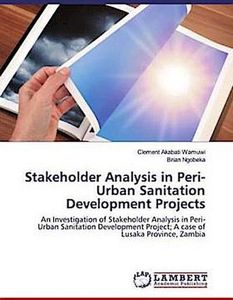 Stakeholder Analysis in Peri-Urban Sanitation Development Projects
