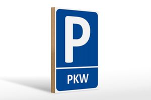 Holzschild Parken 20x30cm PLW Parkplatz Wanddeko