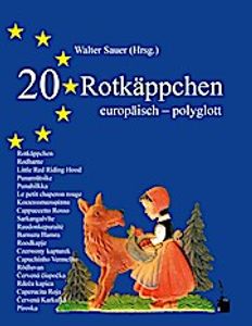 20 Rotkäppchen europäisch-polyglott