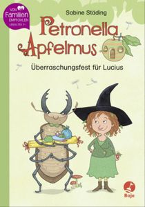Petronella Apfelmus - Überraschungsfest für Lucius: Erstleser