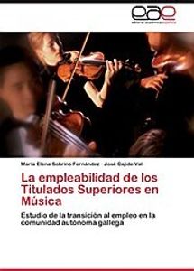 La empleabilidad de los Titulados Superiores en Música