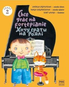 Chcę grać na fortepianie Część 2 - Natalia Hrydniewa (Literatur, Musik auf Polnisch)