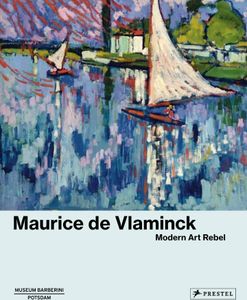Maurice de Vlaminck Maurice de Vlaminck
