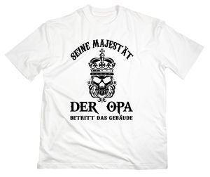 Styletex23 T-Shirt Seine Majestät der Opa Fun, weiss, XL