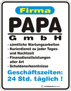 Papa GmbH Blech-Schild Blechschild mit Spruch 17x22 cm