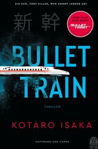 Bullet Train: Thriller | verfilmt mit Brad Pitt und Sandra Bullock!