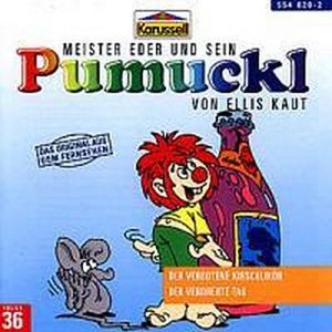Meister Eder 36 und sein Pumuckl. Der verbotene Kirschlikör / Der verdrehte Tag. CD