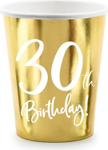 Párty kelímky 30 LET - narozeniny - Happy birthday - zlaté - 220 ml - 6 ks