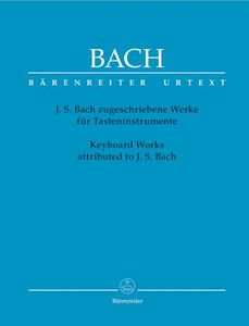J.S.Bach zugeschriebene Werkefür Tasteninstrument
