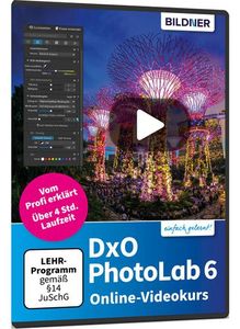 DxO PhotoLab 6 - Online-Videokurs