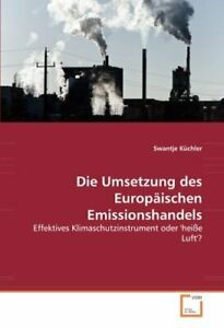 Die Umsetzung des Europäischen Emissionshandels