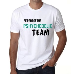 Herren Grafik T-Shirt Werden Sie Teil des pshychedelischen Teams – Be Part Of The Pshychedelic Team – Öko-Verantwortlich Vintage Jahrgang Kurzarm