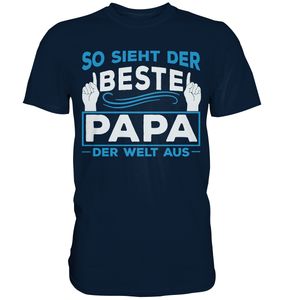 Beste Papa der Welt Vatertag Geschenk Vater T-Shirt – Navy / XL