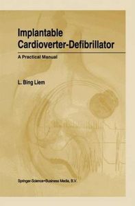 Implantable Cardioverter-Defibrillator : A Practical Manual