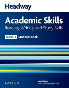 Headway Academic Skills: 2: Reading, Writing, and Study Skil (New Headway Academic Skills, Band 2)