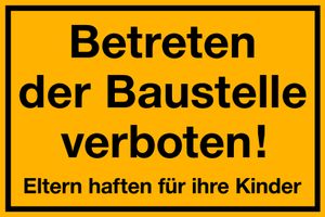 Schild Betreten der Baustelle verboten, 30x20cm