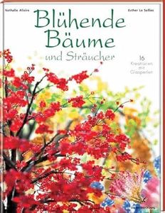 Blühende Bäume und Sträucher (DC International), Nathalie Allaire, Esther LeSolliec