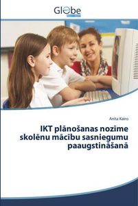 IKT-Planung zur Verbesserung der schulischen Leistungen