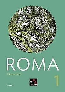 Roma A / Roma A Training 1: Arbeitsheft