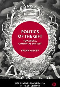 Politics of the Gift