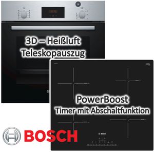 Bosch Einbau-Backofen mit Induktionskochfeld autark 60cm 3D-Heißluft rahmenlos
