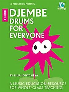 Djembe Drums For Everyone (Book 1). Book.1