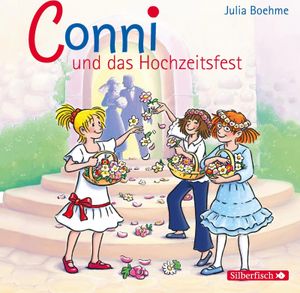 Meine Freundin Conni. Conni und das Hochzeitsfest
