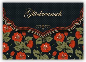 Schicke Glückwunschkarte mit schönem Blumen Muster in orange schwarz zur Hochzeit, Taufe, Geburt, Examen etc: Glückwunsch