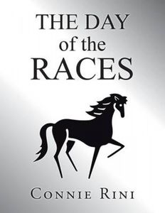 The Day of the Races.by Rini, Connie New   .