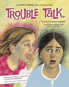 Trouble Talk. Ludwig, Prevost, Mikela-(ILT)