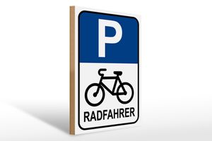 Holzschild Parken 30x40cm Parkplatz Radfahrer