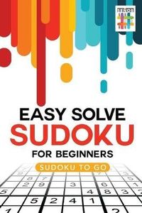 Easy Solve Sudoku for Beginners | Sudoku to Go