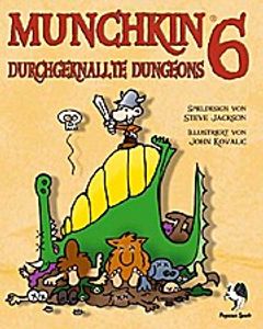 Munchkin 6: Durchgeknallte Dungeons