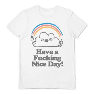 Vo Maria - Tričko "Have A Fucking Nice Day" pro muže/dámy Unisex PM6871 (L) (Bílá)