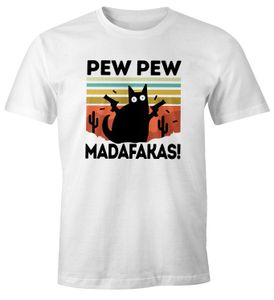 Herren T-Shirt Pew Pew Madafakas! schwarze Katze Fun-Shirt Spruch Meme lustig Moonworks® weiß XL
